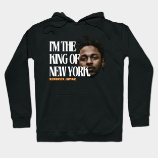 i'm the king of new york, kendrick lamar, euphoria, hip hop Hoodie